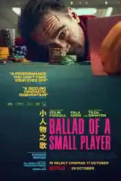 Ballad Of A Small Player 2025 WEB-DL Hindi Dual Audio ORG Full Movie Download 1080p | 720p | 480p poster | Bolly4u Official