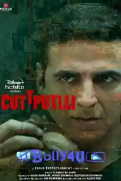 Cuttputlli 2022 WEB-DL Hindi Full Movie Download 1080p | 720p | 480p poster | Bolly4u Official