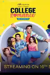 College Romance 2022 WEB-DL Hindi S03 Complete Download 720p | 480p poster | Bolly4u Official