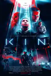 Kin 2018 HDRip 300Mb Full English Movie Download 480p ESub poster | Bolly4u Official