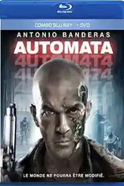 Automata 2014 BluRay 350MB Hindi Dual Audio 480p poster | Bolly4u Official