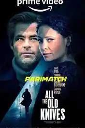 All The Old Knives 2022 WEB-HD 950MB Tamil (Voice Over) Dual Audio 720p poster | Bolly4u Official