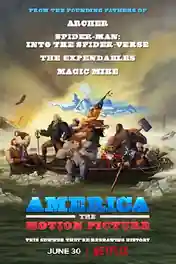 America The Motion Picture 2021 WEB-DL 350Mb Hindi Dual Audio 480p poster | Bolly4u Official