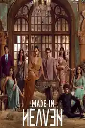 Made In Heaven 2023 WEB-DL Hindi S02 Complete Download 720p | 480p poster | Bolly4u Official