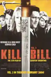 Kill Bill Vol 2 2004 BluRay 400Mb Hindi Dual Audio 480p poster | Bolly4u Official