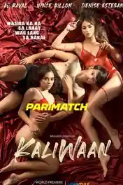 Kaliwaan 2022 WEB-HD 800MB Tamil (Voice Over) Dual Audio 720p poster | Bolly4u Official