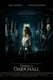Down a Dark Hall 2018 WEB-DL 750MB Full English Movie Download 720p poster | Bolly4u Official