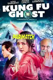 Kung Fu Ghost 2022 WEB-Rip Telugu (Voice Over) Dual Audio 720p poster | Bolly4u Official