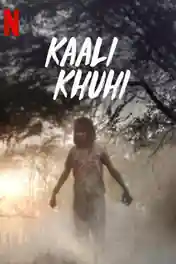 Kaali Khuhi 2020 WEB-DL HIndi Dual Audio ORG Full Movie Download 1080p | 720p | 480p poster | Bolly4u Official