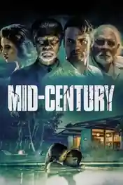 Mid-Century 2022 BluRay Hindi Dual Audio Full Movie Download 720p | 480p poster | Bolly4u Official