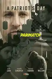 A Patriots Day 2021 WEB-HD 700MB Hindi (Voice Over) Dual Audio 720p poster | Bolly4u Official