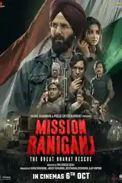 Mission Raniganj 2023 WEB-DL Hindi Full Movie Download 1080p | 720p | 480p poster | Bolly4u Official
