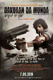 Dakuaan Da Munda 2018 HDRip 950Mb Punjabi 720p poster | Bolly4u Official