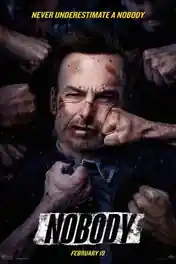 Nobody 2021 HDRip 750Mb English 720p ESubs poster | Bolly4u Official