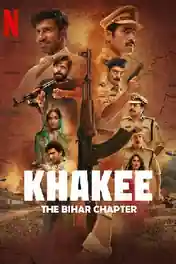 Khakee The Bihar Chapter 2022 WEB-DL Hindi S01 Complete Download 720p | 480p poster | Bolly4u Official