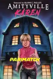Amityville Karen 2022 WEB-DL Bengali  (Voice Over) Dual Audio 720p poster | Bolly4u Official
