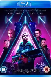Kin 2018 BluRay Hindi Dual Audio Full Movie Download 720p | 480p poster | Bolly4u Official