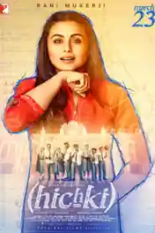 Hichki 2018 DVDRip 350MB Full Hindi Movie Download 480p poster | Bolly4u Official