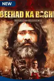 Beehad ka Baghi 2020 WEB-DL 550Mb Hindi Complete S01 Download 720p poster | Bolly4u Official