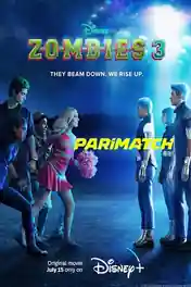 Zombies 3 2022 WEB-Rip Bengali (Voice Over) Dual Audio 720p poster | Bolly4u Official
