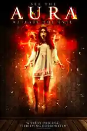 Aura 2018 HDRip 250Mb Full English Movie Download 480p poster | Bolly4u Official