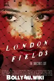 London Fields 2019 WEB-DL 300MB English 480p ESub poster | Bolly4u Official