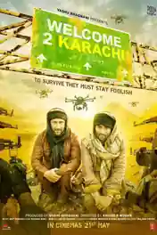 Welcome 2 Karachi 2015 HDRip 350MB Full Hindi Movie Download 480p poster | Bolly4u Official