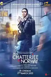 Mrs Chatterjee vs Norway 2023 WEB-DL Hindi Full Movie Download 1080p | 720p | 480p poster | Bolly4u Official