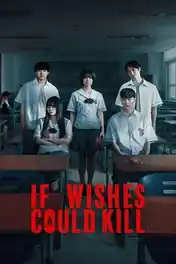 If Wishes Could Kill 2026 WEB-DL Hindi Dual Audio ORG S01 Complete Download 720p | 480p poster | Bolly4u Official