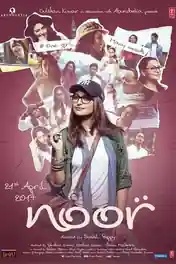 Noor 2017 WEB-DL Hindi Full Movie Download 1080p | 720p | 480p poster | Bolly4u Official