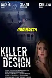 Killer Design 2022 WEB-HD Telugu (Voice Over) Dual Audio 720p poster | Bolly4u Official