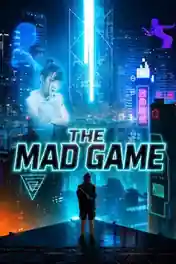 The Mad Game 2022 WEB-DL Hindi Dual Audio Full Movie Download 1080p | 720p | 480p poster | Bolly4u Official