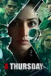 A Thursday 2022 WEB-DL Full Hindi Movie Download 720p | 480p poster | Bolly4u Official