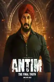 Antim The Final Truth 2021 HDCAM 400MB Hindi Movie Download 480p poster | Bolly4u Official