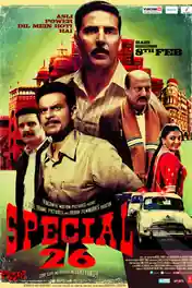 Special 26 2013 BluRay Hindi Full Movie Download 1080p | 720p | 480p poster | Bolly4u Official