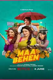Maa Behen 2026 WEB-DL Hindi Full Movie Download 1080p | 720p | 480p poster | Bolly4u Official