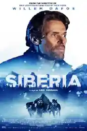 Siberia 2019 WEB-DL 800Mb English 720p ESubs poster | Bolly4u Official