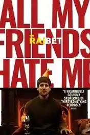 All My Friends Hate Me 2021 WEB-HD 950MB Telugu (Voice Over) Dual Audio 720p poster | Bolly4u Official
