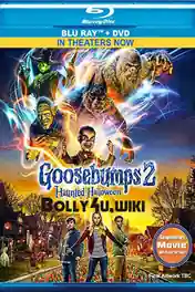 Goosebumps 2 Haunted Halloween 2018 BRRip 300MB English 480p ESub poster | Bolly4u Official