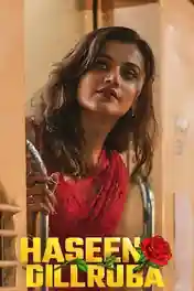 Haseen Dillruba 2021 WEB-DL Hindi Full Movie Download 1080p | 720p | 480p poster | Bolly4u Official