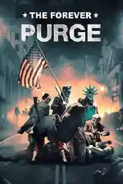 The Forever Purge 2021 HDRip 800Mb English 720p ESubs poster | Bolly4u Official
