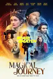 A Magical Journey 2019 WEB-Rip Hindi (Voice Over) Dual Audio 720p poster | Bolly4u Official