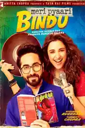 Meri Pyaari Bindu 2017 WEB-DL Hindi Full Movie Download 1080p | 720p | 480p poster | Bolly4u Official