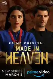 Made in Heaven 2019 WEB-DL 4GB Hindi Season 01 Complete Download 720p poster | Bolly4u Official