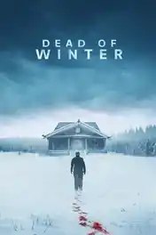 Dead Of Winter 2025 WEB-DL Hindi Dual Audio ORG Full Movie Download 1080p | 720p | 480p poster | Bolly4u Official