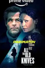 All the Old Knives 2022 WEB-HD 950MB Bengali (Voice Over) Dual Audio 720p poster | Bolly4u Official