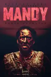 Mandy 2018 WEB-DL 350Mb Full English Movie Download 480p ESub poster | Bolly4u Official