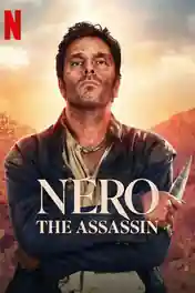 Nero The Assassin 2025 WEB-DL Hindi Dual Audio ORG S01 Complete Download 720p | 480p poster | Bolly4u Official