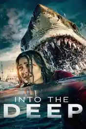 Into The Deep 2025 WEB-DL Hindi Dual Audio ORG Full Movie Download 1080p | 720p | 480p poster | Bolly4u Official