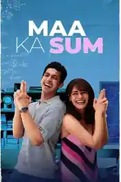 Maa Ka Sum 2026 WEB-DL Hindi S01 Complete Download 720p | 480p poster | Bolly4u Official
